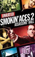 Filmposter Smokin' Aces 2: Assassins' Ball