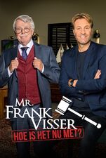 Serieposter Mr Frank Visser Doet Uitspraak Hoe Is Het Nu Met?