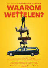 Filmposter Waarom Wettelen