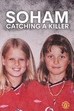 Soham: Catching A Killer