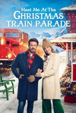 Meet Me At The Christmas Train Parade