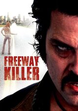 The Freeway Killer
