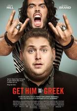 Filmposter GET HIM TO THE GREEK