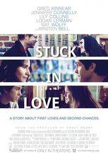 Filmposter Stuck In Love