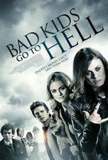 Filmposter Bad Kids Go to Hell