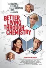 Filmposter Better Living Through Chemistry