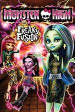 Filmposter Monster High: Freaky Fusion