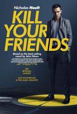 Filmposter Kill Your Friends