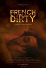 Filmposter French Dirty
