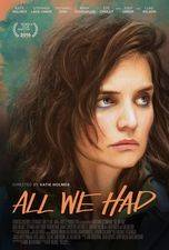 Filmposter All We Had