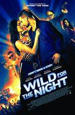 Filmposter Wild for the Night