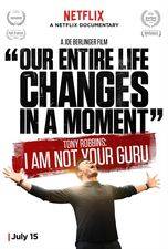 Filmposter Tony Robbins: I Am Not Your Guru