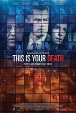Filmposter This Is Your Death