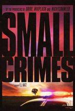 Filmposter Small Crimes