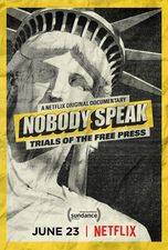 Filmposter Nobody Speak: Trials of the Free Press