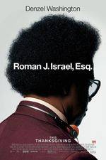 Filmposter ROMAN J. ISRAEL, ESQ.
