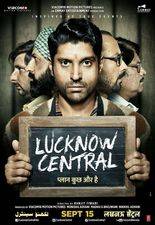 Filmposter Lucknow Central